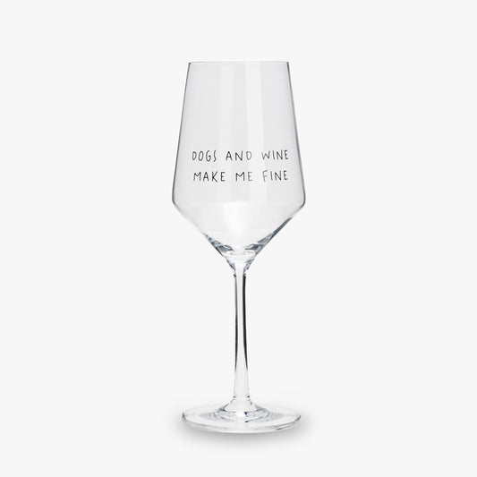 DOGS AND WINE MAKE ME FINE | Weinglas 55cl - RudisRudel